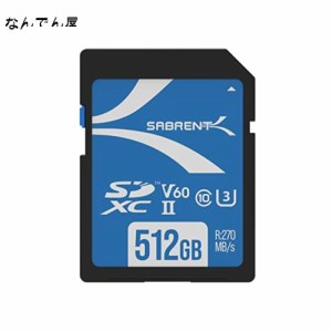 SABRENT SDカード 512GB、SDカード V60、メモリーカード、UHS-IIメモリーカード、270MB/秒の高速転送、キヤノン、富士フイルム、パナソニ