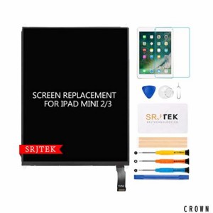 SRJTEK For iPad Mini 2/3 A1489 A1490 A1491 A1599 A1560 A1600 液晶パネルを交換、タブレットpc 液晶パネルのみ（タッチパネルを含まな