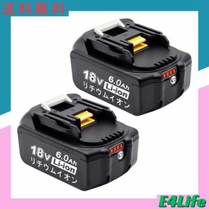 マキタ 18v バッテリー BL1860B マキタ 互換 バッテリー 18v 6A.h LED残量表示付き セル搭？ 電動工具用バッテリー リチウムイオン電池 b