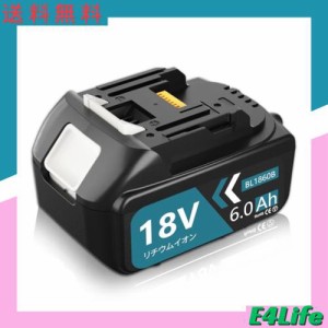 Reoben 互換 マキタ18VバッテリーBL1860B 6.0A 18V リチウムイオンバッテリー マキタ18v 電動 LED付き+自己故障診断 マキタ電動工具用バ