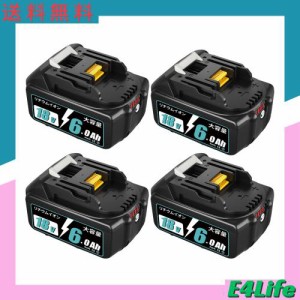 BL1860B 4個セット 互換 マキタ 18V バッテリー - 6.0Ah 対応 マキタ バッテリー 18V 純正 BL1830B BL1820B BL1815N 対応 マキタ互換バッ