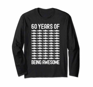 釣りバカ 面白いtシャツ 釣り人 還暦祝い 60歳 メンズ おもしろ 面白い 服 海釣り 川釣り プレゼント　父の日 父 長袖Tシャツ