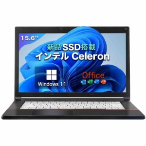 ノートパソコン  11 Office 搭載 軽量 ノートPC 15.6インチ 大画面 メモリ 4GB/8GB SSD 128GB/256GB/日本語キーボード MS Office/Celeron