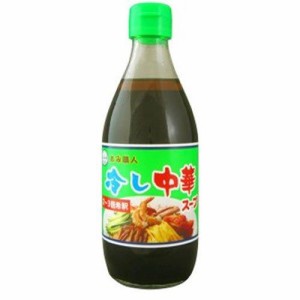 あみ印 冷し中華スープ 360ml