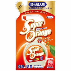 スーパーオレンジ 消臭除菌 泡タイプ(N) 詰替(360ml)[多目的・マルチクリーナー]