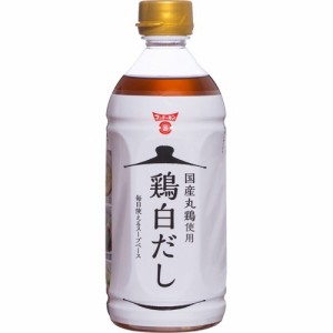 フンドーキン 鶏白だし(500ml)[つゆ]