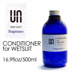 UN,アン,サーフィン,ウェットスーツ,ソフナー,フレグランス,柔軟剤●CONDITIONER for WETSUIT fragrance 500ml　ウェットソフナー