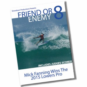 サーフィンDVD,ショート,WCT,トラッセルズ,カリフォルニア,大原洋人●FRIEND OR ENEMY 8