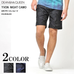 DEAN&McQUUEN(ディーン&マックイーン) YVON_NIGHT_CAMO【イボン_ナイト_カモ】カモフラージュ_ショーツ