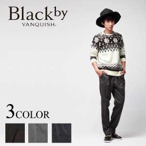   Black by VANQUISH(ブラックバイヴァンキッシュ)　スラックス