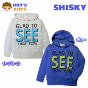 【送料無料】子供服 男の子 プルオーバー パーカー 長袖 SHISKY シスキー 裏毛 かすれプリント 男児 キッズ【メール便対応】