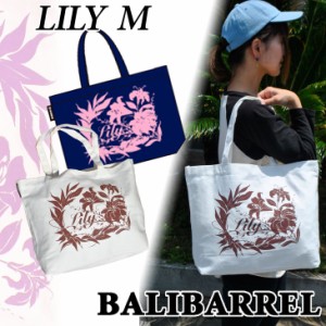 トートバッグ レディース BALIBARREL バリバレル  BAG 【 LILY 】リリィ 帆布 コットンバッグ エコバック キャンバス素材 サマー バッグ 