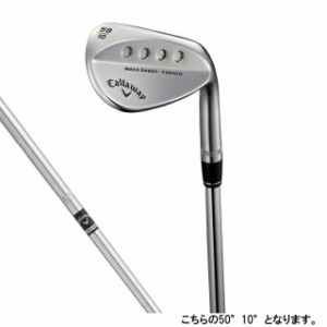 キャロウェイ MACK DADDY FORGED WG CHROME マックダディ ウェッジ N.S.PRO 950 GH 50ﾟ/10ﾟ 2018年モデル メンズ Callaway