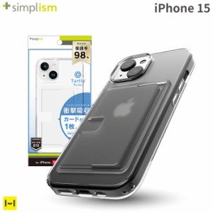 iphone 15ケース クリア Simplism シンプリズム Turtle Pocket 背面カードポケット付き ハイブリッドケース クリア 
