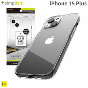 iphone15plus ケース 15プラスケース Simplism シンプリズム GLASSICA 背面ガラスケース クリアケース クリア 透明 iphoneケース スマホ