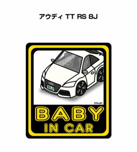 MKJP BABY IN CAR ステッカー 2枚入り 外車 アウディ TT RS 8J 送料無料