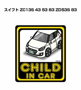 MKJP CHILD IN CAR ステッカー 2枚入り スズキ スイフト ZC13S 43 53 83 ZD53S 83 送料無料