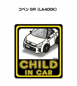 MKJP CHILD IN CAR ステッカー 2枚入り トヨタ コペン GR LA400K 送料無料