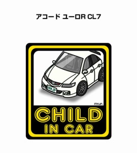 MKJP CHILD IN CAR ステッカー 2枚入り ホンダ アコード ユーロR CL7  送料無料