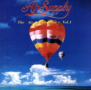 【中古】 ＴＨＥ　ＡＩＲ　ＳＵＰＰＬＹ　ＳＴＯＲＹ　ＶＯＬ．１（エア・サプライ・ストーリー　ＶＯＬ.１）／エア・サプライ