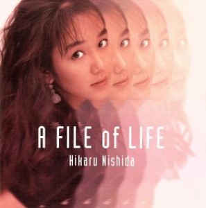 【中古】 Ａ　ＦＩＬＥ　ｏｆ　ＬＩＦＥ／西田ひかる