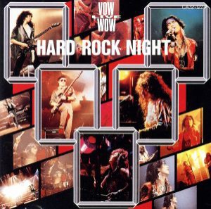 【中古】 ＨＡＲＤ　ＲＯＣＫ　ＮＩＧＨＴ／ＢＯＷＷＯＷ／ＶＯＷ　ＷＯＷ