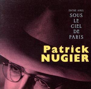 【中古】 パリの空の下／パトリック・ヌュジェ