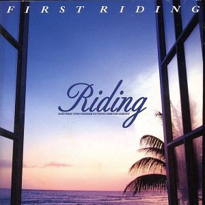 【中古】 Ｆｉｒｓｔ　Ｒｉｄｉｎｇ／Ｒｉｄｉｎｇ（ＴＵＢＥ）