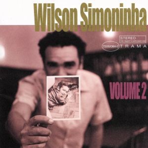 【中古】 ＷＩＬＳＯＮ　ＳＩＭＯＮＩＮＨＡ　ＶＯＬ．２／ウィルソン・シモニーニャ