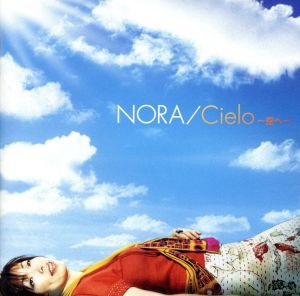 【中古】 ＣＩＥＬＯ〜空へ〜／ＮＯＲＡ