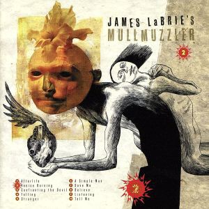 【中古】 ２（Ｊａｍｅｓ　ＬａＢｒｉｅ｀ｓ　Ｍｕｌｌｍｕｚｚｌｅｒ）／ジェイムズ・ラブリエズ・マルマズラー