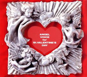 【中古】 ＡＮＧＥＬ　ＶＯＩＣＥ　ＦＯＲ　Ｓｔ．Ｖａｌｅｎｔｉｎｅ’Ｓ　Ｄａｙ ／エンジェルボイス