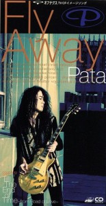 【中古】 ＦＬＹ　ＡＷＡＹ／ＰＡＴＡ（Ｘ　ＪＡＰＡＮ）