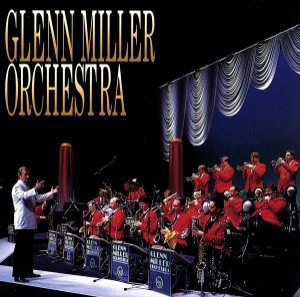 【中古】 グレン・ミラー・オーケストラのすべて／グレン・ミラー,ザ・グレン・ミラー・オーケストラ