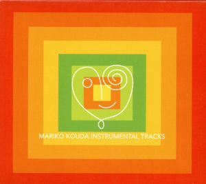 【中古】 ＭＡＲＩＫＯ　ＫＯＵＤＡ　ＩＮＳＴＲＵＭＥＮＴＡＬ　ＴＲＡＣＫＳ／（インストゥルメンタル）