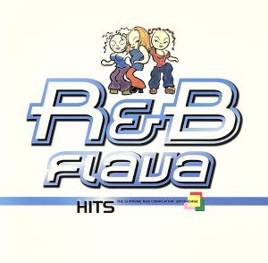 【中古】 Ｒ＆Ｂ　Ｆｌａｖａ　ＨＩＴＳ／（オムニバス）