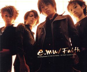 【中古】 Ｆａｉｔｈ／ｅ．ｍｕ