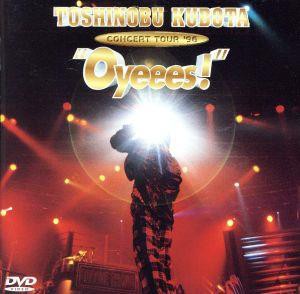 【中古】 ＴＯＳＨＩＮＯＢＵ　ＫＵＢＯＴＡ　ＣＯＮＣＥＲＴ　ＴＯＵＲ′９６“Ｏｙｅｅｅｓ！”／久保田利伸