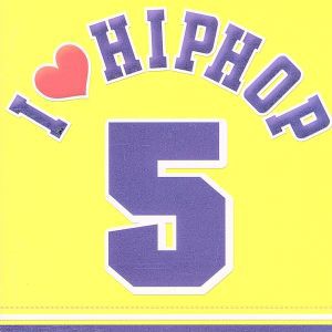 【中古】 Ｉ□ＨＩＰＨＯＰ　５／（オムニバス）