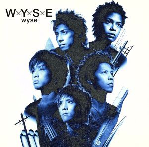 【中古】 Ｗ×Ｙ×Ｓ×Ｅ／ｗｙｓｅ