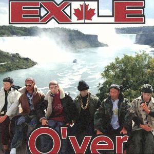 【中古】 Ｏ’ｖｅｒ　　　　　（ＣＣＣＤ） ＜CCCD＞／ＥＸＩＬＥ