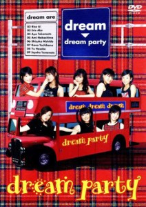 【中古】 ｄｒｅａｍ　ｐａｒｔｙ／ｄｒｅａｍ