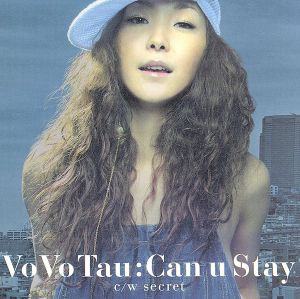 【中古】 Ｃａｎ　ｕ　Ｓｔａｙ／Ｖｏ　Ｖｏ　Ｔａｕ