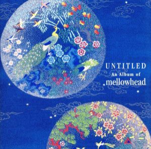 【中古】 アンタイトルド／Ｍｅｌｌｏｗｈｅａｄ