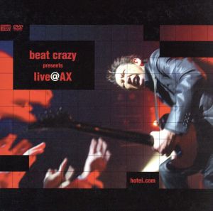 【中古】 ｂｅｓｔ　ｃｒａｚｙ　ｐｒｅｓｅｎｔｓ　ｌｉｖｅ　＠　ＡＸ／布袋寅泰