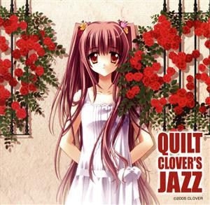 【中古】 ＱＵＩＬＴ　ＣＬＯＶＥＲ’Ｓ　ＪＡＺＺ／（アニメ）