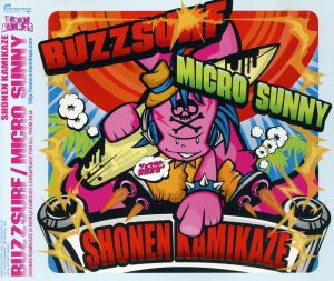 【中古】 ＢＵＺＺ　ＳＵＲＦ／少年カミカゼ