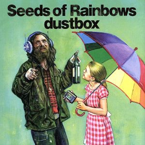 【中古】 Ｓｅｅｄｓ　ｏｆ　Ｒａｉｎｂｏｗｓ／ｄｕｓｔｂｏｘ