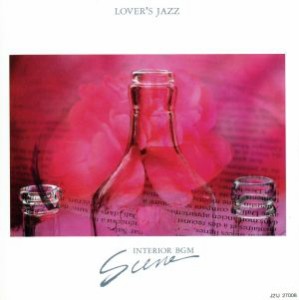 【中古】 ＬＯＶＥＲＳ　ＪＡＺＺ　ＳＣＥＮＥ／（オムニバス）