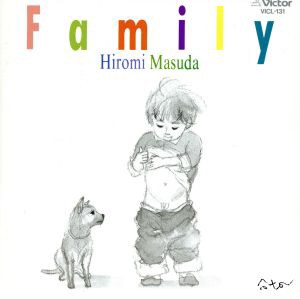 【中古】 家族〜ＦＡＭＩＬＹ〜／益田宏美（岩崎宏美）